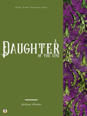 cover image of A Daughter of the Vine